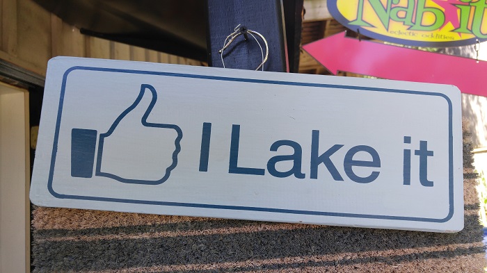 "I Lake It" sign
